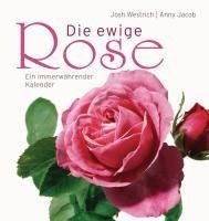 Die ewige Rose