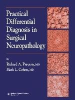 Practical Differential Diagnosis in Surgical Neuropathology