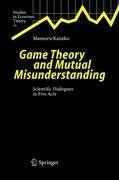 Game Theory and Mutual Misunderstanding