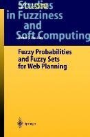 Fuzzy Probabilities and Fuzzy Sets for Web Planning