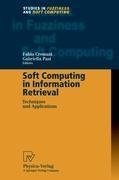 Soft Computing in Information Retrieval