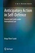 Anticipatory Action in Self-Defence