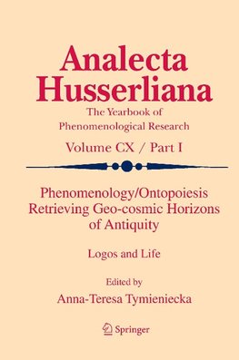 Phenomenology/Ontopoiesis Retrieving Cosmic Horizons of Antiquity