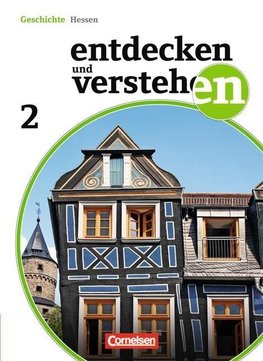 Entdecken und Verstehen 02. Schülerbuch. Realschule und Gesamtschule Hessen