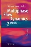 Multiphase Flow Dynamics 2