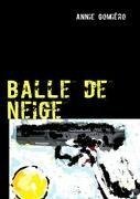 Balle de neige