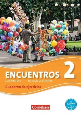 Encuentros 02. Cuaderno de ejercicios mit Audios online