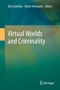 Virtual Worlds and Criminality