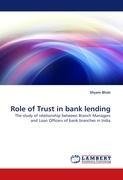 Role of Trust in bank lending