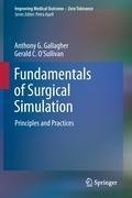 Fundamentals of Surgical Simulation