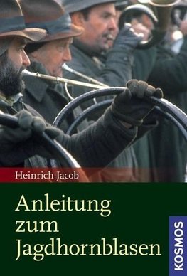 Anleitung zum Jagdhornblasen