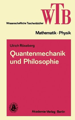 Quantenmechanik und Philosophie