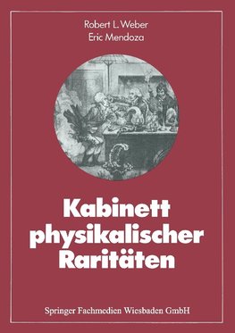 Kabinett physikalischer Raritäten