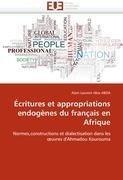 Écritures et appropriations endogènes du français en Afrique