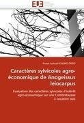 Caractères sylvicoles agro-économique de Anogeissus leiocarpus