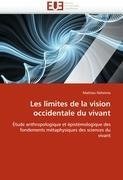 Les limites de la vision occidentale du vivant