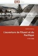 L'ouverture de l'Ouest et du Pacifique