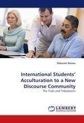 International Students' Acculturation to a New Discourse Community