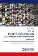 Emotive and personality parameters in recommender systems