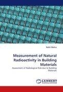 Measurement of Natural Radioactivity in Building Materials