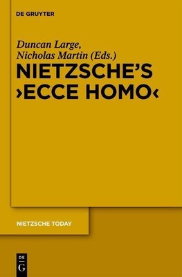 Nietzsche's "Ecce Homo"