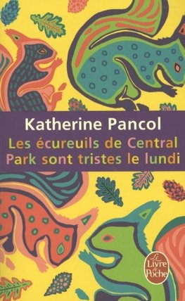 Les écureuils de Central Park sont tristes le lundi