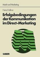 Erfolgsbedingungen der Kommunikation im Direct-Marketing