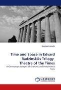 Time and Space in Edvard Radzinskii's Trilogy  Theatre of the Times