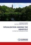 RITUALIZATION AMONG THE ABANYOLE