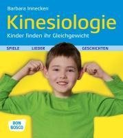 Kinesiologie, Kinder finden ihr Gleichgewicht