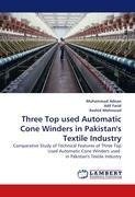 Three Top used Automatic Cone Winders in Pakistan's Textile Industry