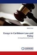 Essays in Caribbean Law and Policy