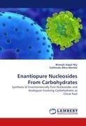 Enantiopure Nucleosides From Carbohydrates