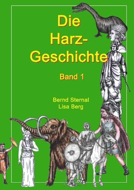 Die Harz - Geschichte 1