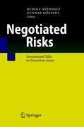 Negotiated Risks