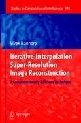 Iterative-Interpolation Super-Resolution Image Reconstruction