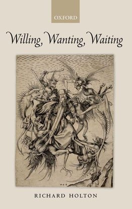 Willing, Wanting, Waiting