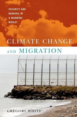 White, G: Climate Change and Migration