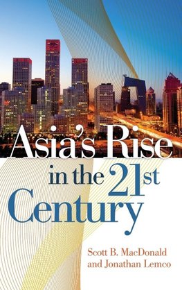 Asia's Rise in the 21st Century