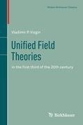 Unified Field Theories