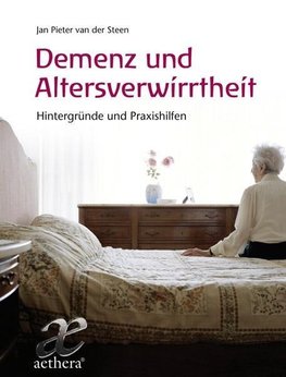 Demenz und Altersverwirrtheit