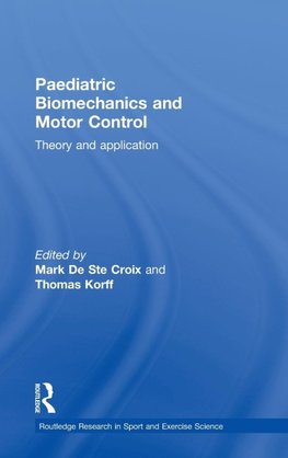 Paediatric Biomechanics and Motor Control