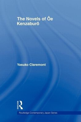 Claremont, Y: Novels of Oe Kenzaburo