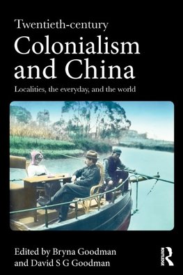 Twentieth Century Colonialism and China