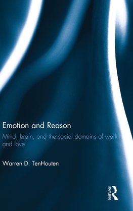 Emotion and Reason