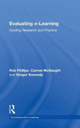 Phillips, R: Evaluating e-Learning