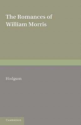 The Romances of William Morris