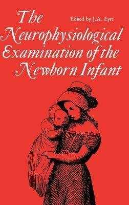 Neurophysiological examination of the newborn infant