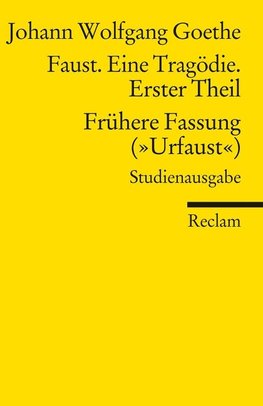 Faust. Eine Tragödie. Erster Teil - Frühere Fassung ("Urfaust") - Paralipomena