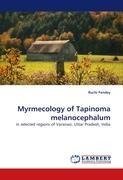 Myrmecology of Tapinoma melanocephalum